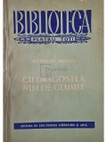 Alfred de Musset - Cu dragostea nu-i de glumit (editia 1956)