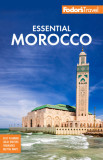 Fodor&#039;s Essential Morocco