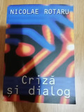 Criza si dialog. Managementul comunicarii in structuri de tip ierarhic - 2003