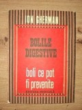 Bolile digestive: Boli ce pot fi prevenite- Ion Gherman