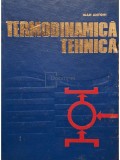 Ioan Antohi - Termodinamica tehnica (Editia: 1971)