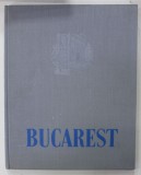 Aurel Bauh - Bucarest (1957) Bucurestiul Bucuresti Bucurestii album foto 200 il