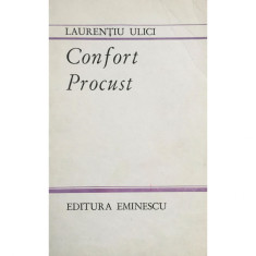 Carte Laurentiu Ulici* - Confort / Procust
