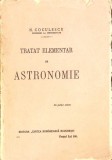 Tratat Elementar de Astronomie - N. Coculescu, 1923, Cartea Romaneasca, 403 pagini, Carte Veche de Colectie
