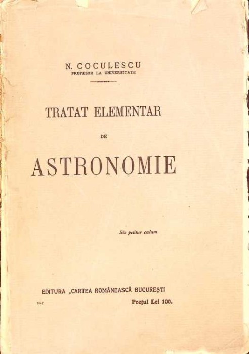TRATAT-ELEMENTAR DE ASTRONOMIE-N. COCULESCU-259856