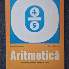 ARITMETICA MANUAL PENTRU CLASA A IV-A - Herescu