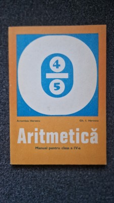 ARITMETICA MANUAL PENTRU CLASA A IV-A - Herescu foto