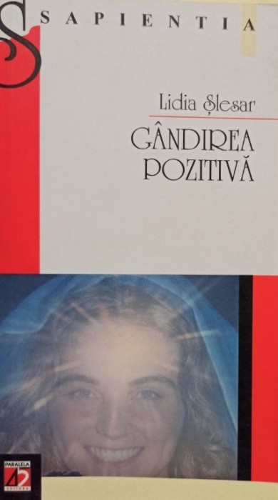 Lidia Slesar - Gandirea pozitiva (Editia: 2002)