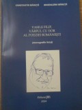 VASILE FILIP, VARFUL CU DOR AL POEZIEI ROMANESTI (MONOGRAFIE LIRICA)-CONSTANTIN MANUTA, MAGDALENA MANUTA