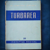 TURBAREA - DR. DIMITRIE IONESCU - INDREPTAR MEDICAL