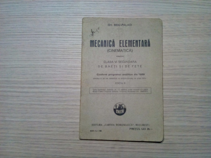 MECANICA ELEMENTARA (Cinematica) - Gh. Beiu Paladi - Cartea Romaneasca, 1929,46p