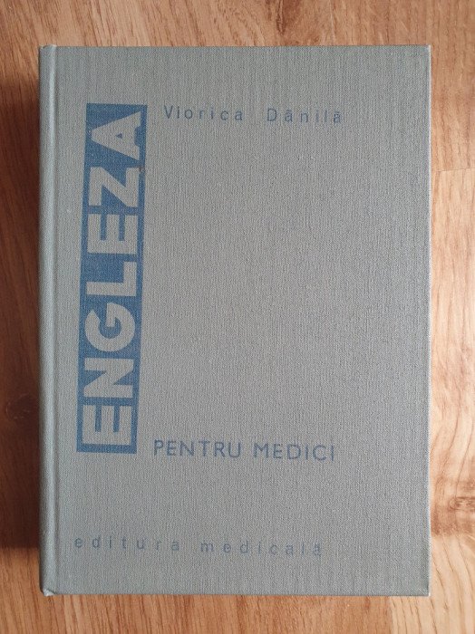ENGLEZA PENTRU MEDICI - Viorica Danila 1981
