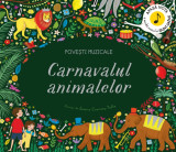 Povesti muzicale. Carnavalul animalelor