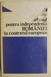 Cumpara ieftin Razboiul pentru independenta Romaniei in contextul european (1875-1878) &ndash; Nicolae Ciachir