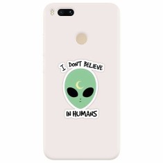 Husa silicon pentru Xiaomi Mi A1, I Dont Believe In Humans foto