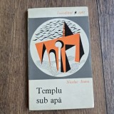 Nicolae Ioana - Templu sub Apa cu dedicatia autoarei pentru Remus Luca