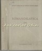Romanoslavica XVI, Acad. Emil Petrovici, 1965, 426 pagini, Bucuresti - Istorie, Romana, Rusa, Engleza