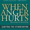 When Anger Hurts: Quieting the Storm Within