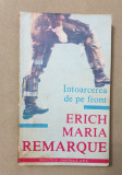 &Icirc;ntoarcerea de pe front - Erich Maria Remarque