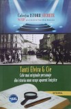 TANTI ELVIRA &amp; CIE. CELE MAI ORIGINALE PERSONAJE DIN ISTORIA UNOR ORASE APARENT LINISTITE-DAN-SILVIU BOERES-236403