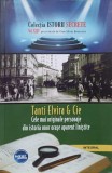 TANTI ELVIRA &amp; CIE. CELE MAI ORIGINALE PERSONAJE DIN ISTORIA UNOR ORASE APARENT LINISTITE-DAN-SILVIU BOERESCU