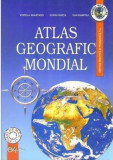 Atlas geografic mondial | Viorela Anastasiu, Ovidiu Ionita, Dan Dumitru, Didactica Si Pedagogica