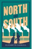 North and South : Annotated Edition (Alma Classics Evergreens) - Elizabeth Gaskell