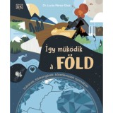&Iacute;gy műk&ouml;dik a F&ouml;ld - Vulk&aacute;nok, f&ouml;ldreng&eacute;sek, kőzetlemezek nyom&aacute;ban - Dr. Luc&iacute;a P&eacute;rez-D&iacute;az
