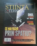 Revista ȘTIINȚĂ &amp; TEHNICĂ, anul LXXVII / # 79 / Septembrie 2018: Omul ia decizia? Sau...invers? * ICECUBE Neutrinul