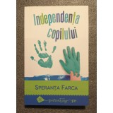 Speran&Aring;&pound;a Farca - Independen&Aring;&pound;a copilului: spaima de separare