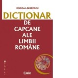 Dictionar de capcane ale limbii romane