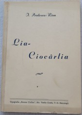 I. PREDESCU-RION: LIA-CIOCARLIA (poezii, EDITIE INTERBELICA) foto