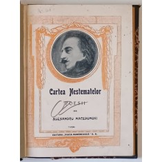 CARTEA NESTEMATELOR. POESII de ALEXANDRU MACEDONSKI, PRIMA EDITIE 1923