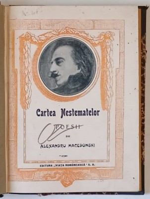 CARTEA NESTEMATELOR. POESII de ALEXANDRU MACEDONSKI, PRIMA EDITIE 1923 foto