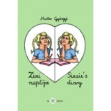 Zizi napl&oacute;ja - Sizzie's diary - Mester Gy&ouml;rgyi