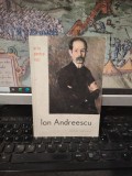 Ion Andreescu album, text Radu Bogdan, Arta pentru toți, București 1962, 249