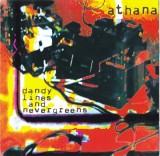 Athana - Dandy Lines And Nevergreens, CD