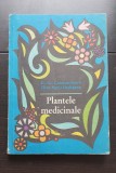 Plantele medicinale (proprietățile lor terapeutice și modul de folosire) - Gr. Constantinescu, Elena Hațieganu