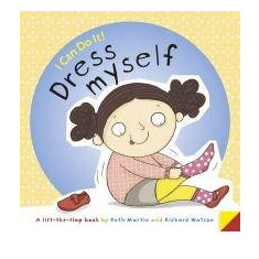 I Can Do it... Dress Myself | Ruth Martin