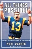 All Things Possible: My Story of Faith, Football and the Miracle Season