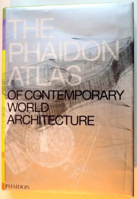THE PHAIDON ATLAS OF CONTEMPORARY WORLD ARHITECTURE , COMPREHENSIVE EDITION , 2004 foto