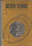 Desen tehnic (volumul 1) - Gheorghe Husein