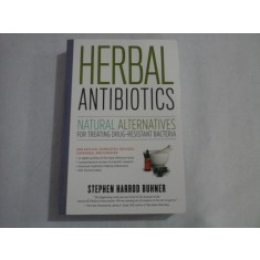 HERBAL ANTIBIOTICS - STEPHEN HARROD BUHNER