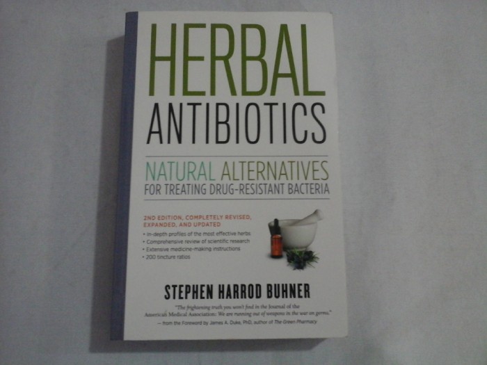 HERBAL ANTIBIOTICS - STEPHEN HARROD BUHNER