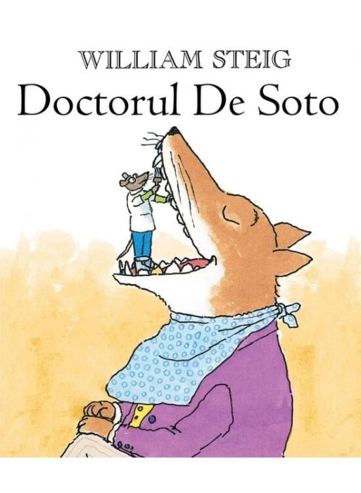 Doctorul De Soto, William Steig - Editura Art