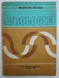 Cumpara ieftin UROLOGIE VALENTIN NEAGU EDITURA DIDACTICA 1981