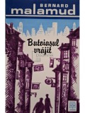 Bernard Malamud - Butoiasul vrajit (Editia: 1998)