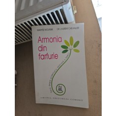 Armonia din farfurie - Maryse Wolinski, Dr. Laurent Chevallier