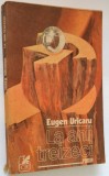 La anii treizeci - Eugen Uricaru
