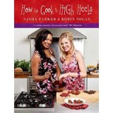How to Cook in High Heels